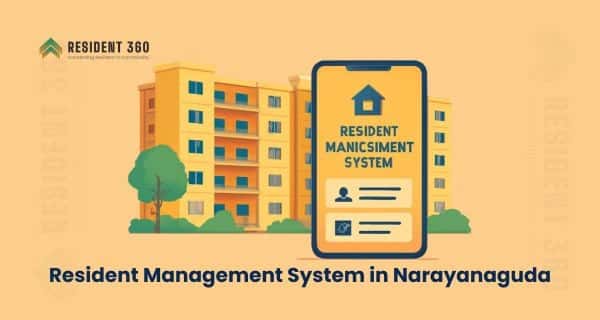 Resident Management System in Narayanaguda for Apartments & Gated Communities