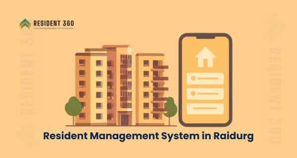 Resident Management System in Raidurg for Apartments & Gated Communities