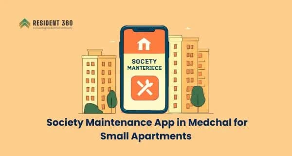 Best Society Maintenance App in Medchal for Small Apartments