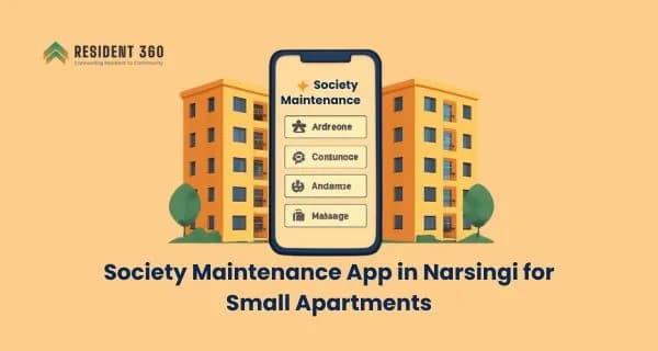 Best Society Maintenance App in Narsingi  for Small Apartments