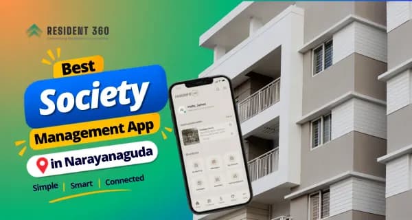 Best Society Management App in Narayanaguda for Smarter Apartment Management