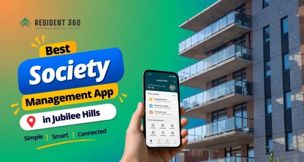 Best Society Management App in Jubilee Hills for Smarter Apartment Management