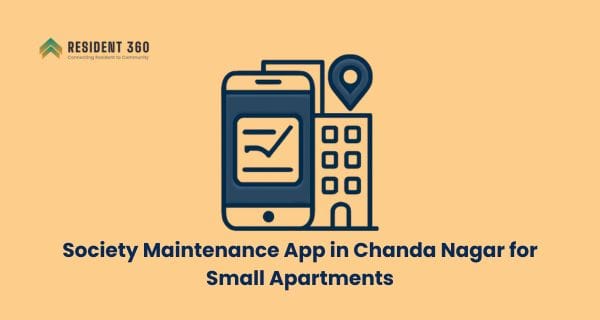Best Society Maintenance App in Chanda Nagar for Small Apartments