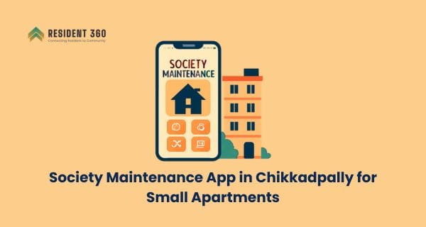 Best Society Maintenance App in Chikkadpally for Small Apartments