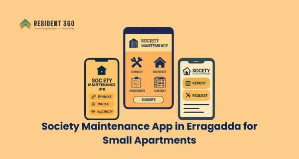 Best Society Maintenance App in Erragadda for Small Apartments