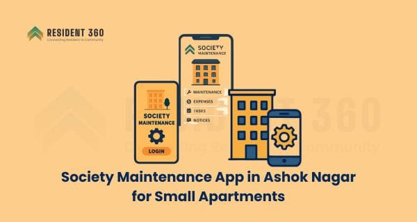 Best Society Maintenance App in Ashok Nagar for Small Apartments
