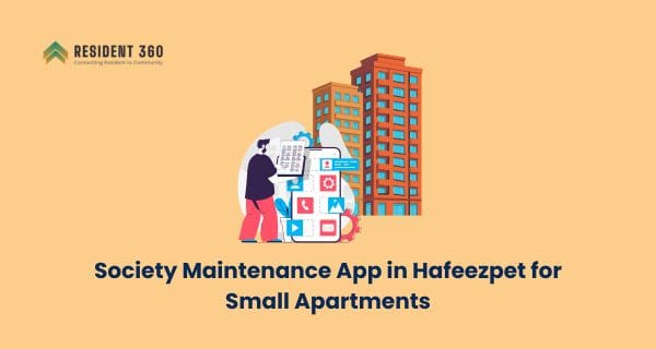 Best Society Maintenance App in Himayat Nagar for Small Apartments