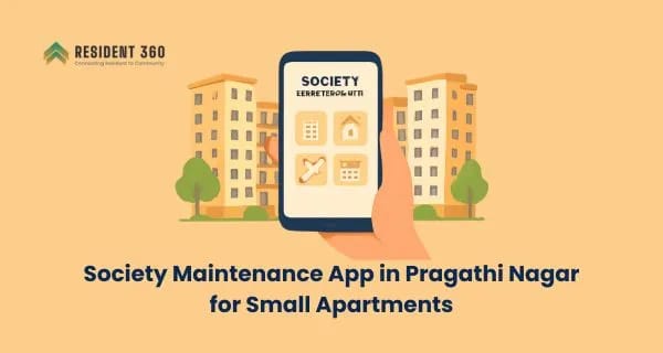 Best Society Maintenance App in Pragathi Nagar for Small Apartments