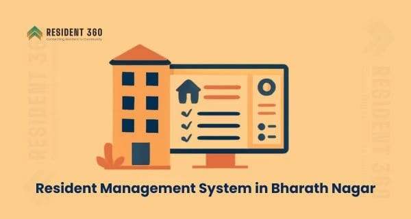 Resident Management System in Bharath Nagar for Apartments & Gated Communities