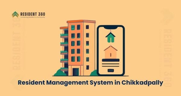 Resident Management System in Chikkadpally for Apartments & Gated Communities