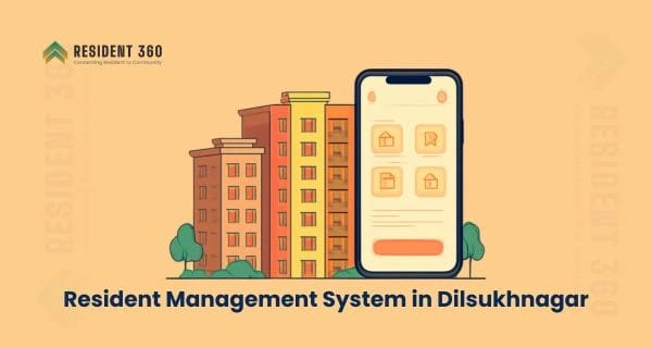 Resident Management System in Dilsukhnagar for Apartments & Gated Communities