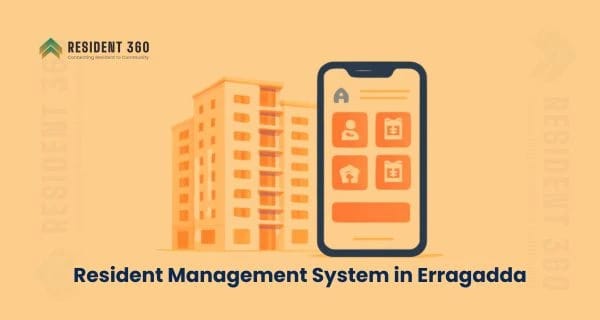 Resident Management System in Erragadda for Apartments & Gated Communities