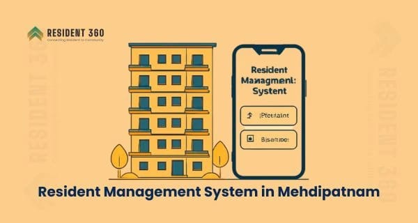 Resident Management System in Mehdipatnam for Apartments & Gated Communities