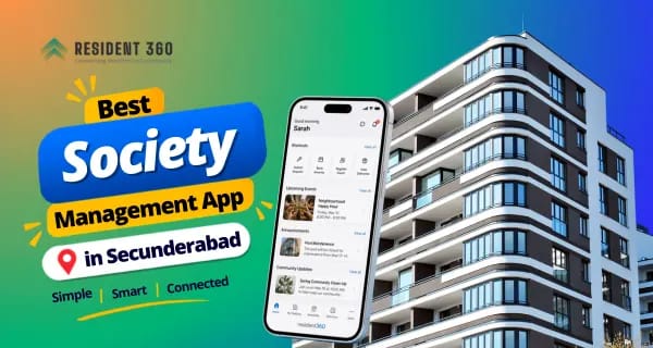 Best Society Management App in Secunderabad for Smarter Apartment Management