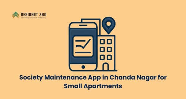 Best Society Maintenance App in Chanda Nagar for Small Apartments