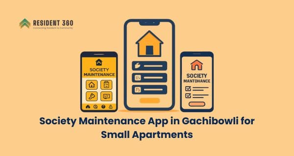 Best Society Maintenance App in Gachibowli for Small Apartments