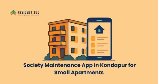 Best Society Maintenance App in Kondapur for Small Apartments