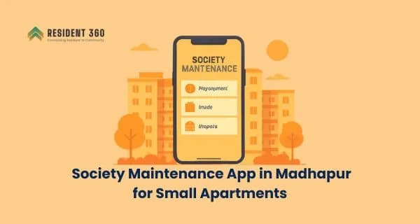 Best Society Maintenance App in Madhapur for Small Apartments