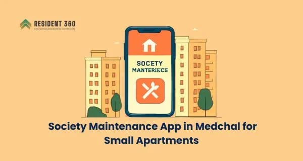 Best Society Maintenance App in Medchal for Small Apartments