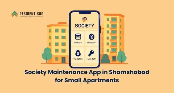 Best Society Maintenance App in Shamshabad for Small Apartments