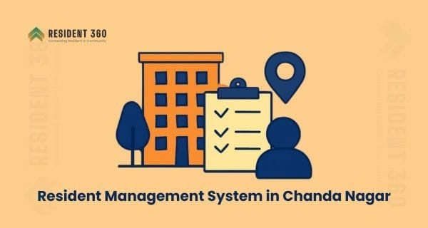 Resident Management System in Chanda Nagar for Apartments & Gated Communities