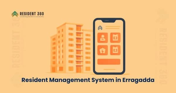 Resident Management System in Erragadda for Apartments & Gated Communities