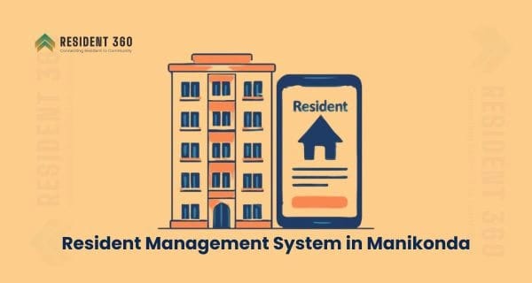 Resident Management System in Manikonda for Apartments & Gated Communities