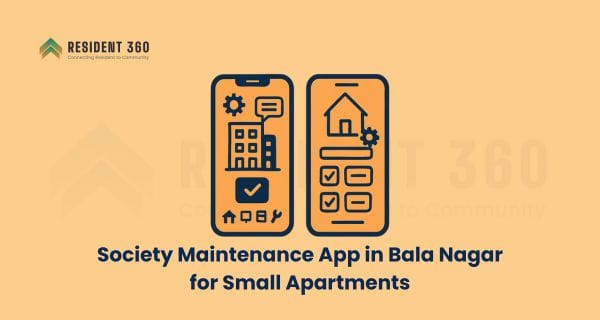 Best Society Maintenance App in Bala Nagar for Small Apartments