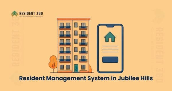 Resident Management System in Jubilee Hills for Apartments & Gated Communities