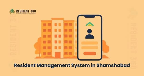 Resident Management System in Shamshabad for Apartments & Gated Communities