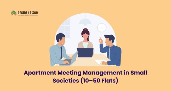 Apartment Meeting Management in Small Societies (10–50 Flats)