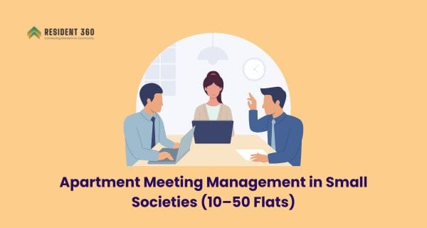 Apartment Meeting Management in Small Societies (10–50 Flats)