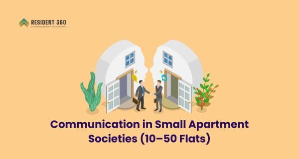 Communication in Small Apartment Societies (10–50 Flats)