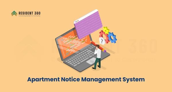 Apartment Notice Management System for Modern Gated Communities