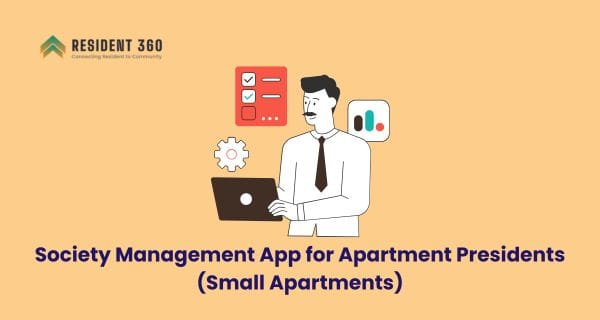 Best Society Management App for Apartment Presidents (Small Apartments)