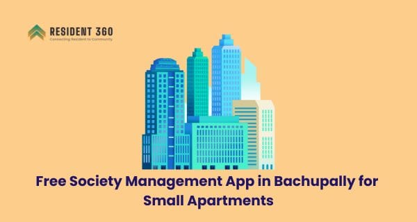Free Society Management App in Bachupally for Small Apartments