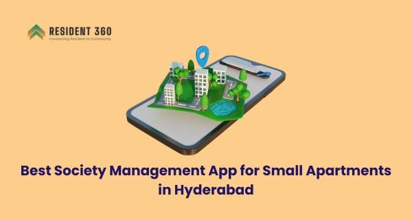 Best Society Management App for Small Apartments in Hyderabad