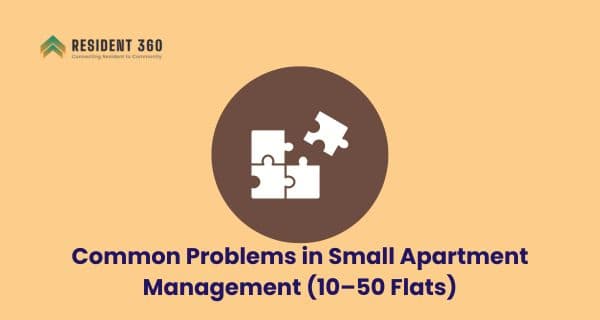Common Problems in Small Apartment Management (10–50 Flats)