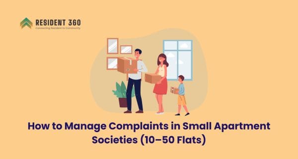 How to Manage Complaints in Small Apartment Societies (10–50 Flats)