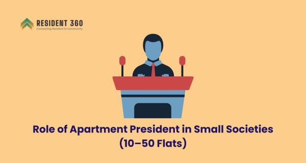 Role of Apartment President in Small Societies (10–50 Flats)