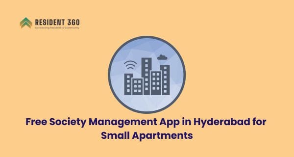 Free Society Management App in Hyderabad for Small Apartments