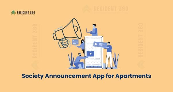 Best Society Announcement App for Apartments and Gated Communities