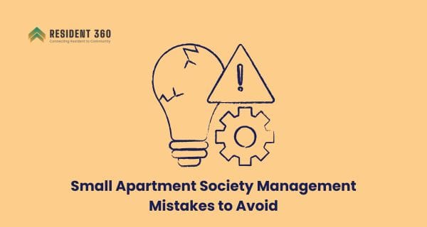 Small Apartment Society Management Mistakes to Avoid