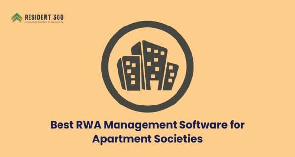 Best RWA Management Software for Apartment Societies