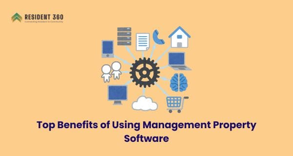Top Benefits of Using Management Property Software