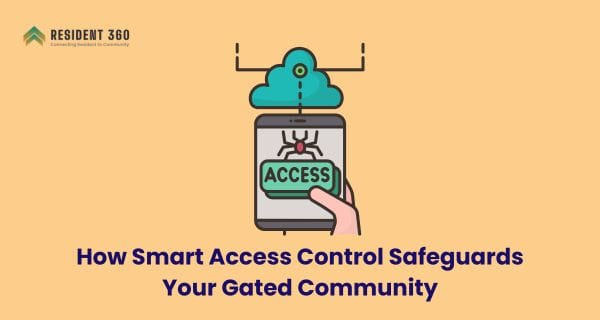 How Smart Access Control Safeguards Your Gated Community