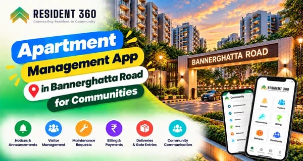 Apartment Managament App in Bannerghatta Road for Communities