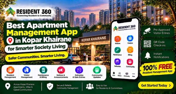 Best Apartment Management App in Kopar Khairane for Smarter Society Living