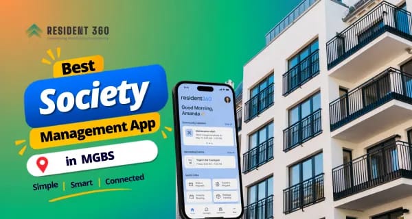 Best Society Management App in MGBS for Smarter Apartment Management