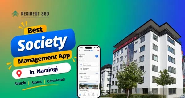 Best Society Management App in Narsingi for Smarter Apartment Management
